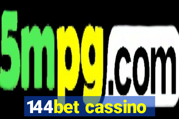 144bet cassino